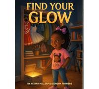 Find Your Glow