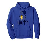 find your happy inspirational happiness sayings motivation Pullover Hoodie