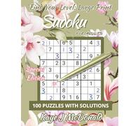 Find Your Level: Large Print Sudoku for Adults: 100 Puzzles with Solutions