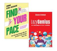 Find Your Pace by Emma Kirk-Odunubi & Lazy Genius by Sharon Drewson 2 Books Collection Set