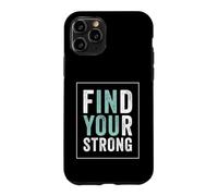 Find Your Strong Motivational Gym Workout Fitness Case for iPhone 11 Pro