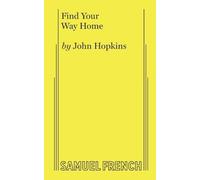 Find Your Way Home – Acting Edition S. – Universal Music Group