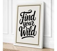 Find Your Wild Typography Canvas Wall Art Print 18x12 Inch