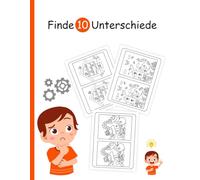 Finde 10 Unterschiede für Kinder: Tolles Buch für Fokus und Konzentration Steigern | 30 große Bilder (Schwarzweiß) | Rätselfans ab 5 Jahren