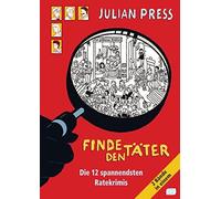 Finde den Täter: Die 12 spannendsten Ratekrimis in einem Band: Aktion gelber Drache / Operation goldenes Zepter