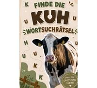 finde die kuh wortsuchrätsel: Die extreme Wortsuchrätsel-Challenge