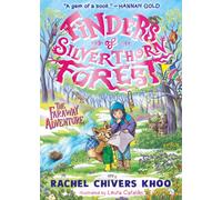 Finders of Silverthorn Forest: The Faraway Adventure : A cosy and magical springtime adventure for ages 7-9 - a perfect Easter read from "Ireland's answer to Enid Blyton"