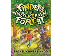 Finders of Silverthorn Forest: The Lost Treasures