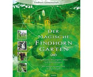 Findhorn Foundation Eileen Ca Der magische Findhorn-Garten: Gespräc (Paperback)
