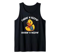 Findin’ N Keepin’ Cruisin’ N Weepin’ Cruise Duck Fun Tank Top