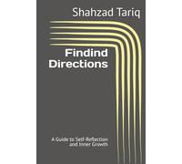 Findind Directions: A Guide to Self-Reflection and Inner Growth (The Daily Reset Series)