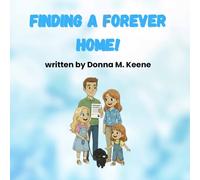 Finding A Forever Home!