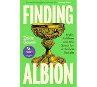 Finding Albion: Myth, Folklore and the Quest for a Hidden Britain - LONGLISTED FOR THE WOMEN'S PRIZE FOR NON-FICTION 2026