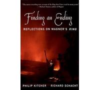 Finding an Ending: Reflections on Wagner's Ring – Oxford University Press