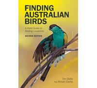 Finding Australian Birds: A Field Guide to Birding Locations