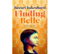 Finding Belle: A richly-told debut novel of mothers, daughters and family secrets from the acclaimed BBC journalist