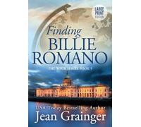 Finding Billie Romano: The Tour Series book 5 - Large Print