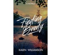 Finding Brody: A small-town, amateur sleuth mystery.