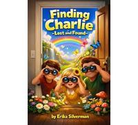 Finding Charlie: Lost and Found