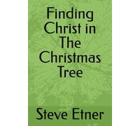 Finding Christ in The Christmas Tree