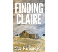 Finding Claire: A murder. A secret. A search for the truth.
