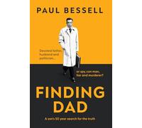 Finding Dad: A son's 50 year search for the truth