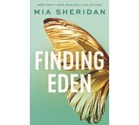 Finding Eden : A forbidden friends-to-lovers romance