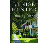 Finding Faith: A Novel: A Novelvolume 3 (New Heights)
