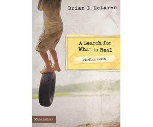Finding Faith-A Search for What Is Real