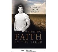 Finding Faith in the Field
