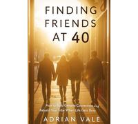 Finding friends at 40