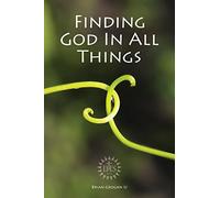Finding God in All Things