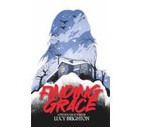 Finding Grace: A Psychological Thriller