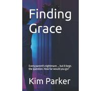 Finding Grace: Every parent's nightmare ... but it begs the question. How far would you go? (Missing Persons Bureau)
