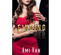Finding Her: A Mafia Romance Novel (A King Family Series)