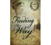 Finding Her Way: Volume 1 (Wildflowers)