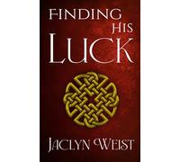 Finding His Luck (Lost Luck)