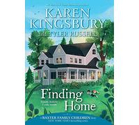 Finding Home (A Baxter Family Children Story)