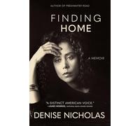 Finding Home: A Memoir