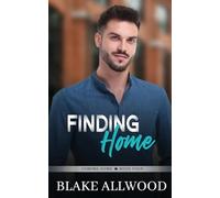 Finding Home: A Sweet Contemporary Gay Romance (The Coming Home Series)