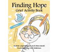 Finding Hope Grief Activity Book