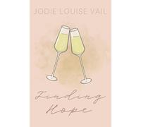 Finding Hope (The Rose Trilogy)