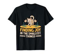 Finding Joy In The Smallest Things Cat Lover Feline Pet Meow T-Shirt