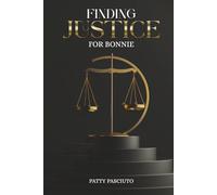 Finding Justice For Bonnie