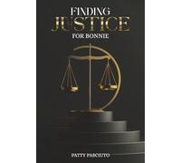Finding Justice For Bonnie