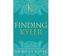 Finding Kyler: An Angsty Enemies-to-Lovers Forbidden Romance: An Angsty Enemies-to-Lovers Forbidden Romance (The Kennedy Boys(R)) Hardcover: 1