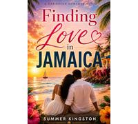 Finding Love in Jamaica: A Caribbean Romance Novel
