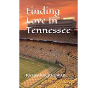 Finding Love In Tennessee (Happy Ever After)