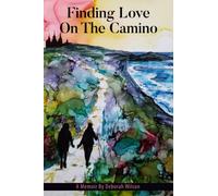FINDING LOVE ON THE CAMINO