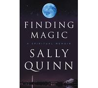 Finding Magic: A Spiritual Memoir